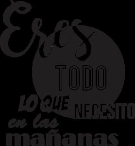 Eres todo lo que necesito