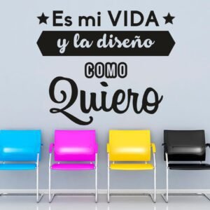 Es mi vida y la diseño como quiero