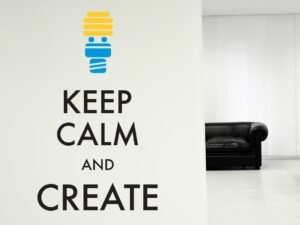 keep calm and create