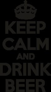Keep calm and drink beer