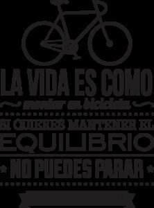 La vida es como montar en bicicleta