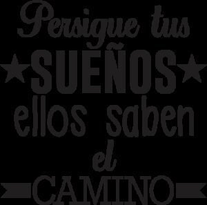 Persigue tus sueños ellos saben el camino