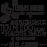 No Tengas Miedo de Avanzar